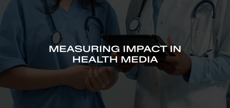 Measuring impact in health media hero image